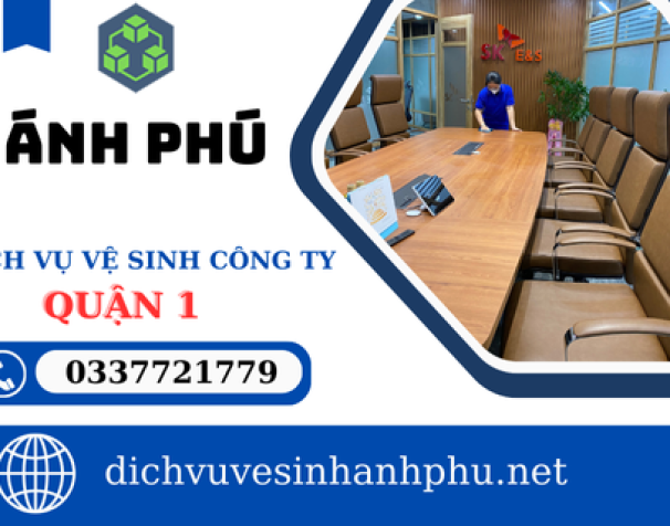 Dịch vụ vệ sinh công ty tại quận 1