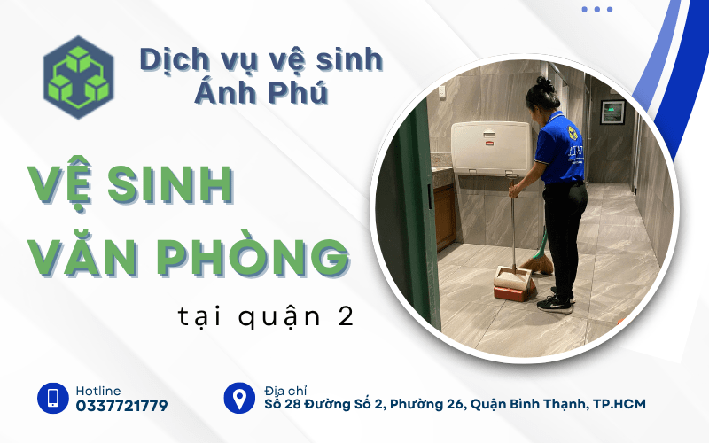 vệ sinh văn phòng quận 2