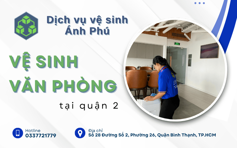 vệ sinh văn phòng quận 2
